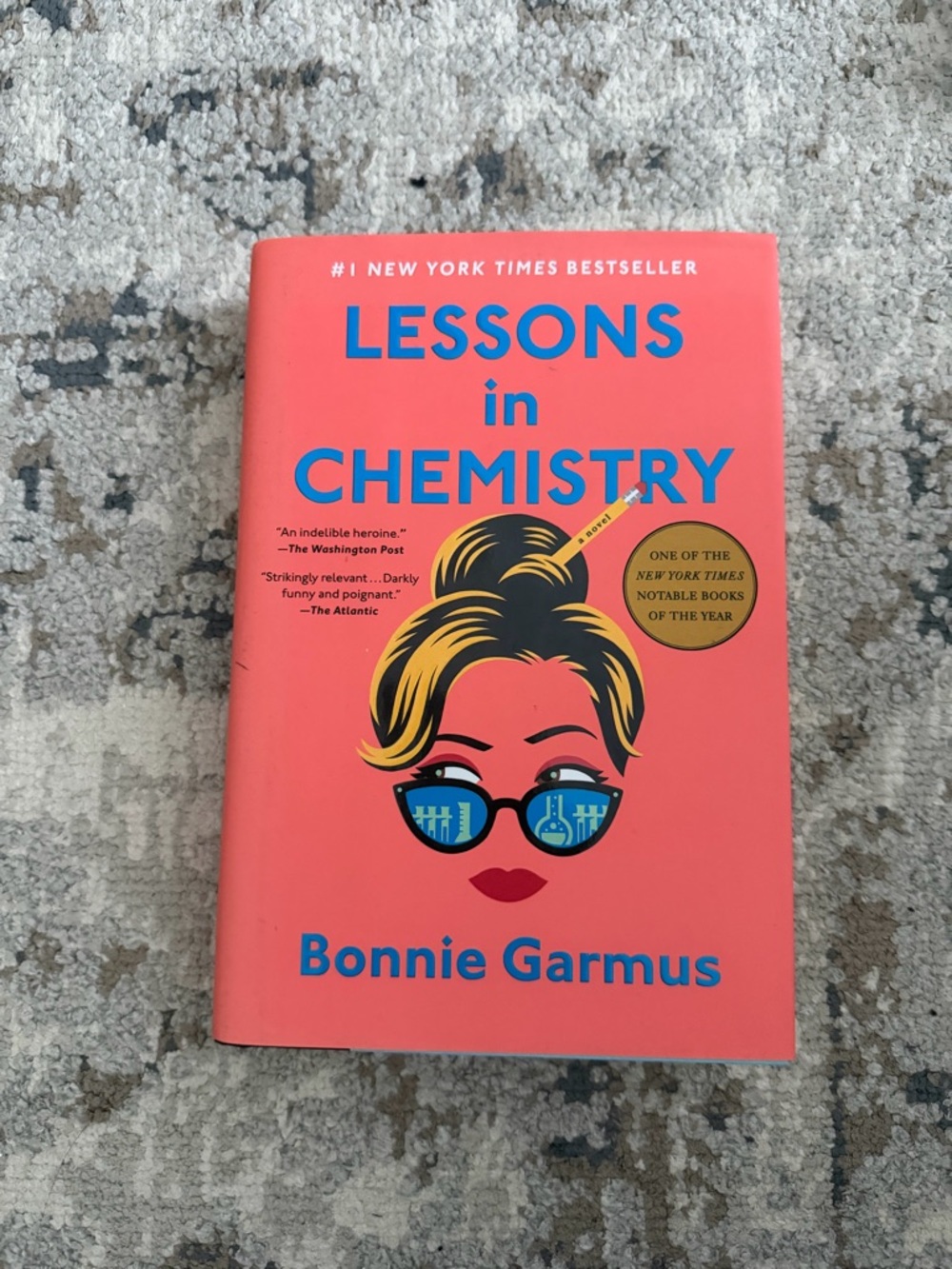 Lessons in Chemistry by Bonnie Garmus